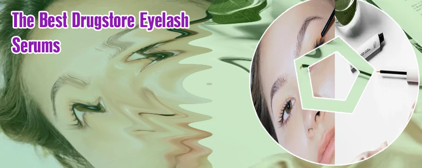 Best lash serum drugstore