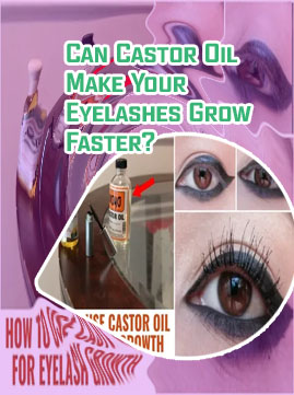 Does castor oil help eyelashes