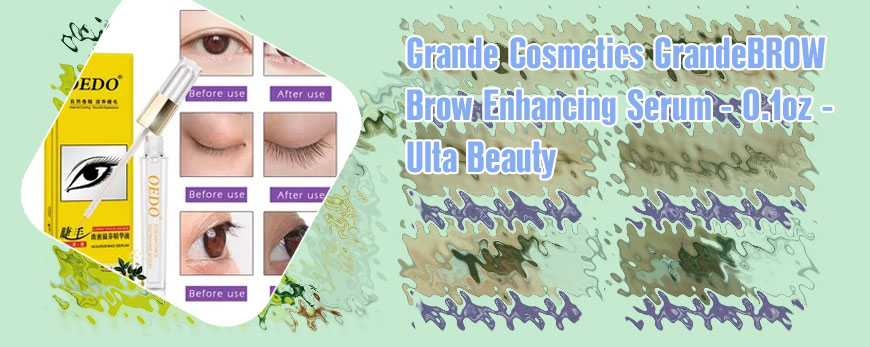 Grande eyebrow growth serum