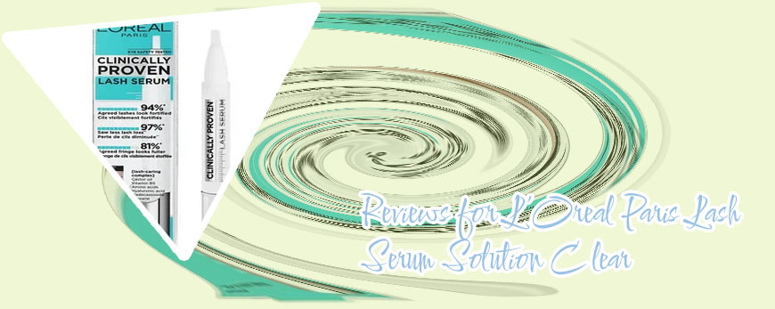 L oreal paris lash serum solution